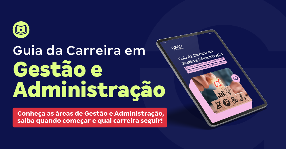 Guia da Carreira em Gestão e Administração